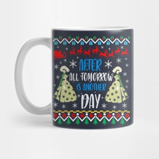 Gone With The Wind Ugly Christmas Sweater. After All Tomorrow Is Another Day. Mug